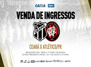 Ceará x Atlético/PR: Confira informações sobre a venda de ingressos