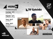 Vozão TV: Confira o que vai rolar no episódio 78