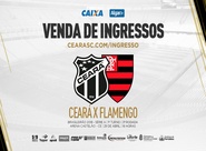 Continua a venda de ingressos para a partida entre Ceará e Flamengo