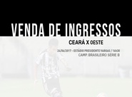Ceará x Oeste: Confira informações sobre a venda de ingressos