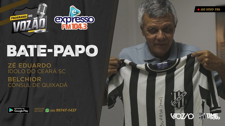 Zé Eduardo é o convidado do Programa do Vozão nesta quinta-feira, 13/02
