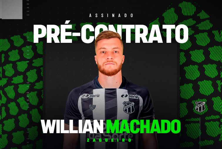 Contratação: Willian Machado é o primeiro reforço do Ceará para a temporada 2025