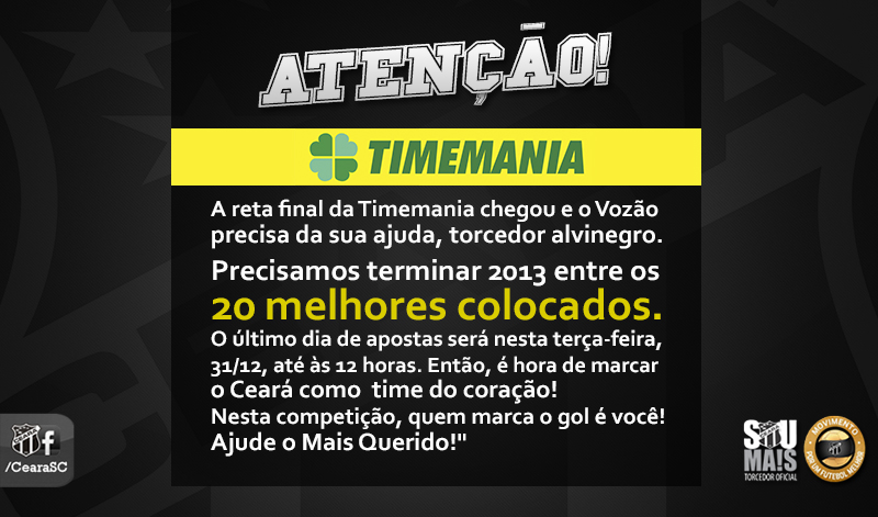 ÚLTIMO DIA: Ajude a manter o Vozão no G-20 da Timemania e concorra à R$ 1.250.000,00