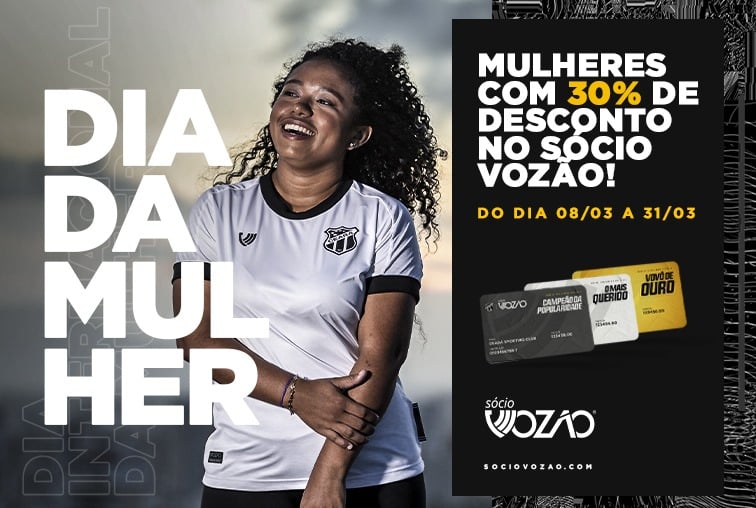 Sócio Vozão: Mulheres terão desconto de 30%, no mês de março, nas adesões e migrações
