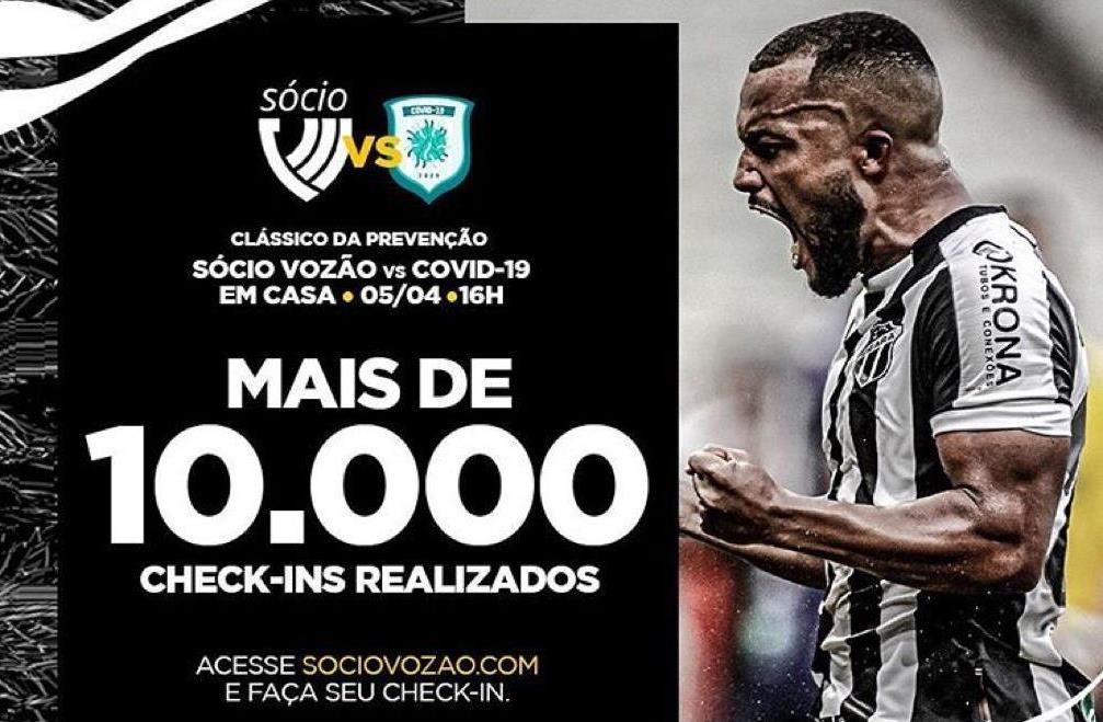 Sócio Vozão: Já são mais de 10 mil check-ins para o confronto com o Covid-19