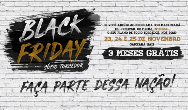 Black Friday: Na renovação ou adesão do plano de Sócio Torcedor, ganhe mais 3 meses grátis
