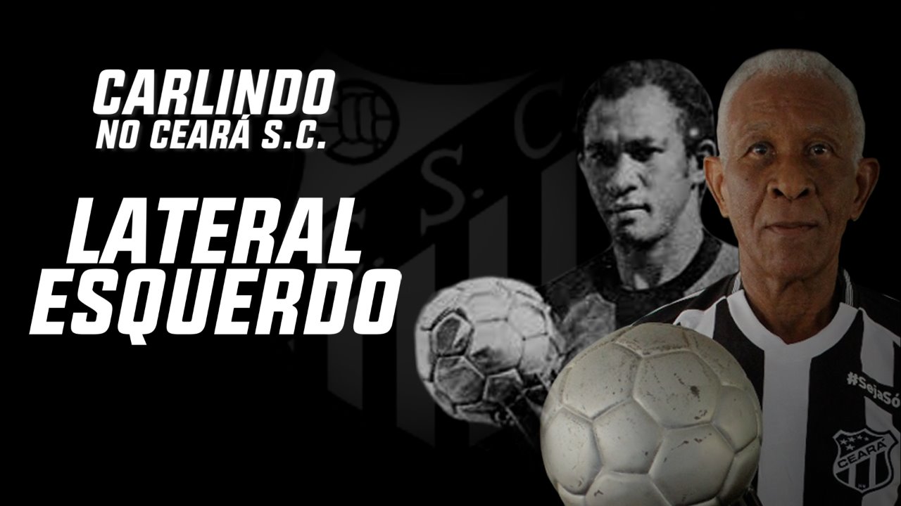 Vozão TV traz a homenagem do clube ao ex-lateral Carlindo