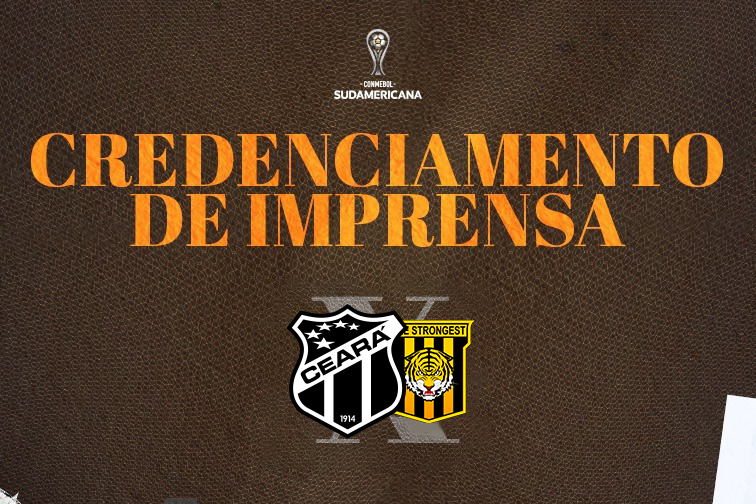 Ceará x The Strongest: Confira informações sobre credenciamento de imprensa para a partida