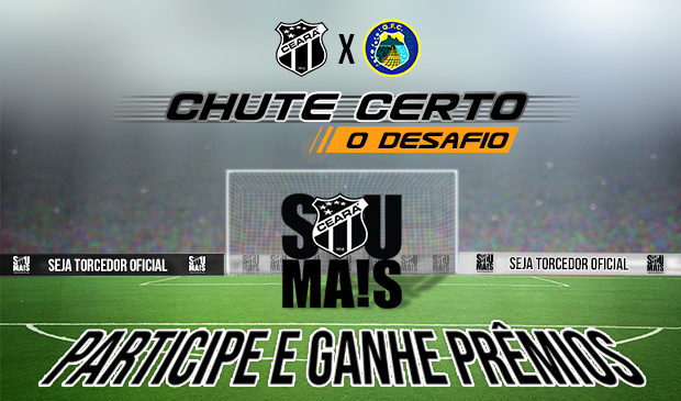 Ceará x Quixadá: Torcedor Oficial participe do "Chute Certo"