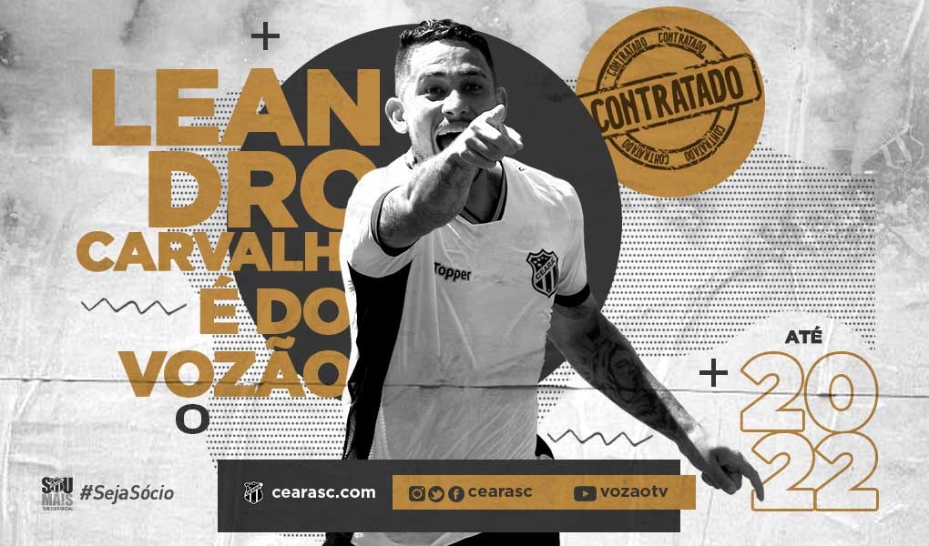 Está de volta! Leandro Carvalho é o novo reforço do Vozão