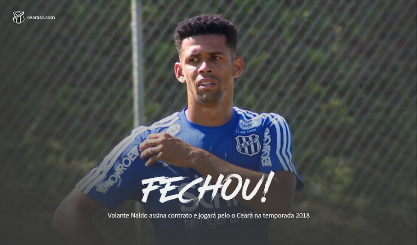 Volante Naldo assina contrato e jogará pelo Ceará na temporada 2018