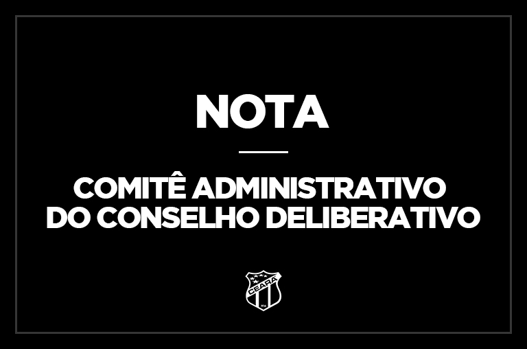 Nota do Comitê Administrativo do Conselho Deliberativo