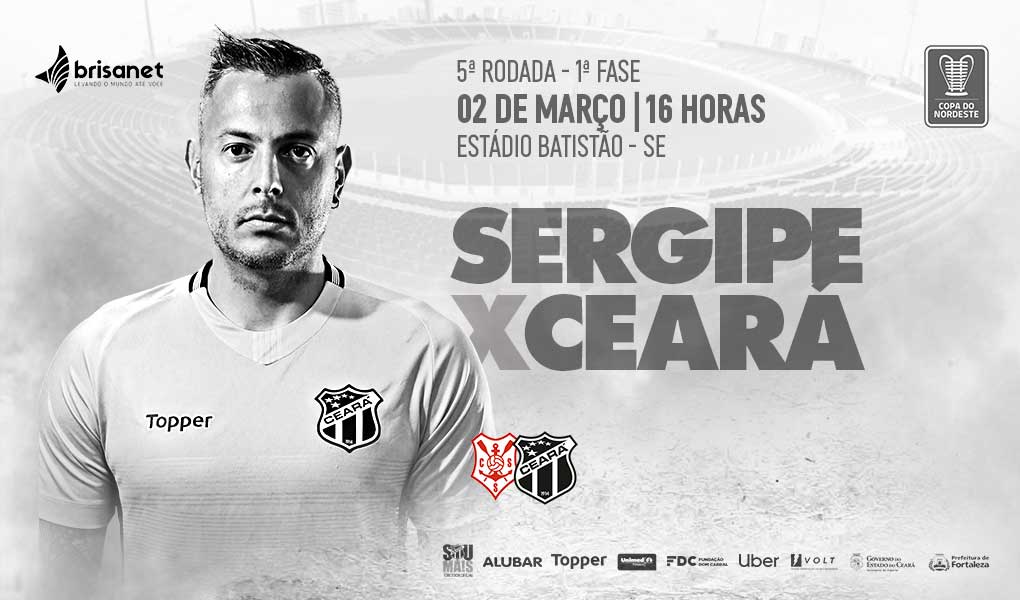 Líder do grupo B, Ceará encara o Sergipe pelo Nordestão