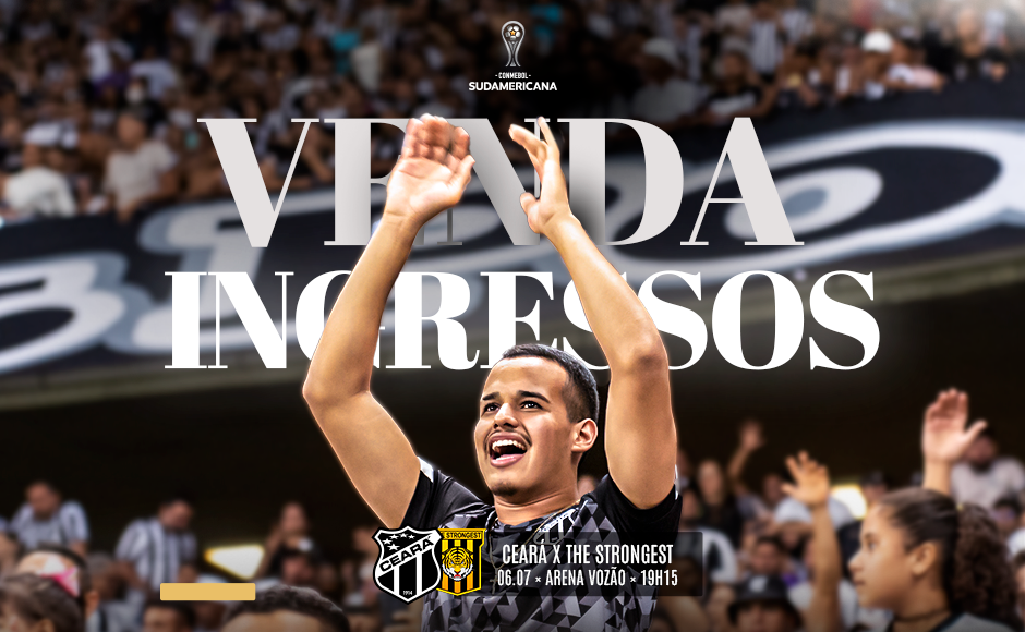 Venda de ingressos para Ceará x The Strongest iniciada neste domingo (03)