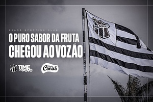 Comercial: Ceará acerta parceria com a Frutas Canaã, o puro sabor da fruta
